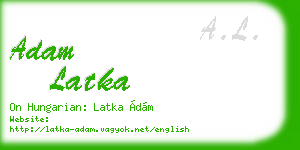 adam latka business card